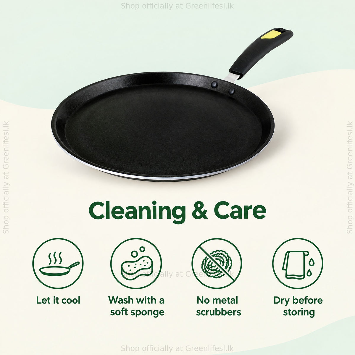 GreenChef Evok non-stick flat tawa care: let it cool, soft sponge, no metal scrubbers, dry before storing