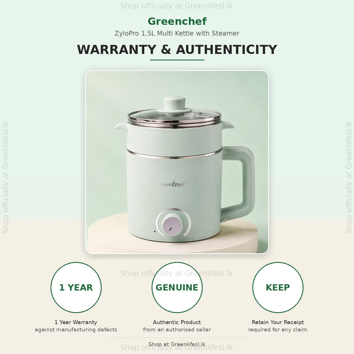 GreenChef Zylo Pro 1.5L multi kettle warranty card: 1 year warranty, genuine product, keep your receipt