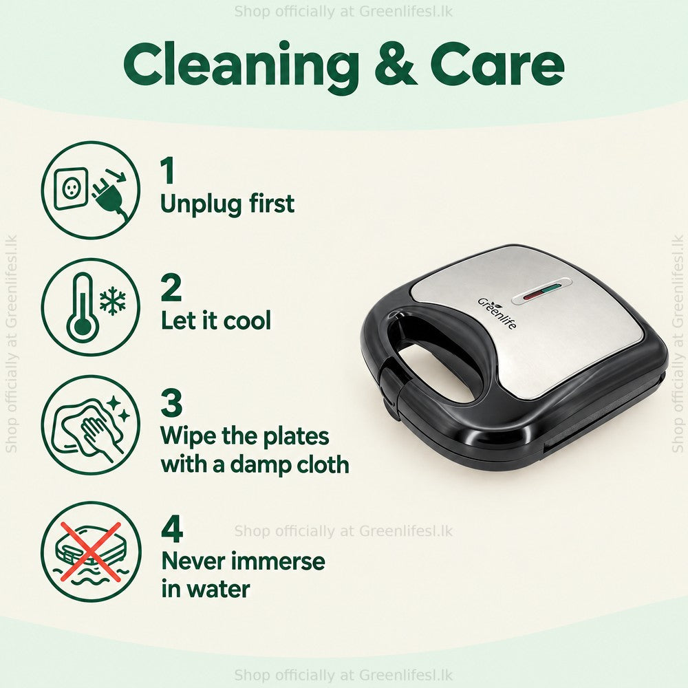 Greenlife 750W non-stick sandwich maker care: unplug, let it cool, wipe the plates, never immerse in water