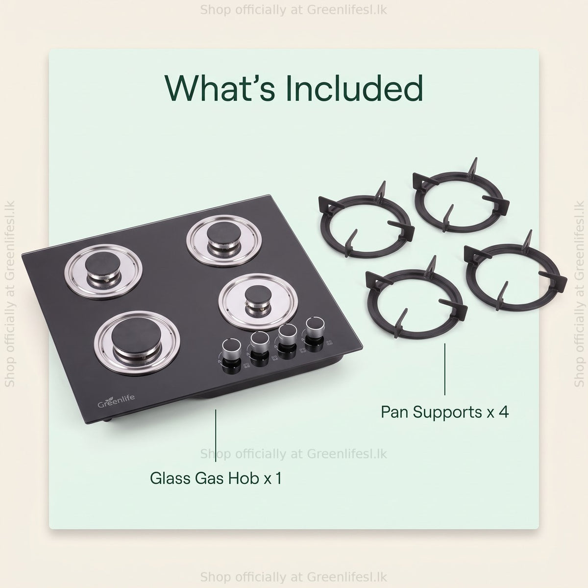 Green Life 4-burner tempered glass gas hob, what's included: glass gas hob and 4 pan supports