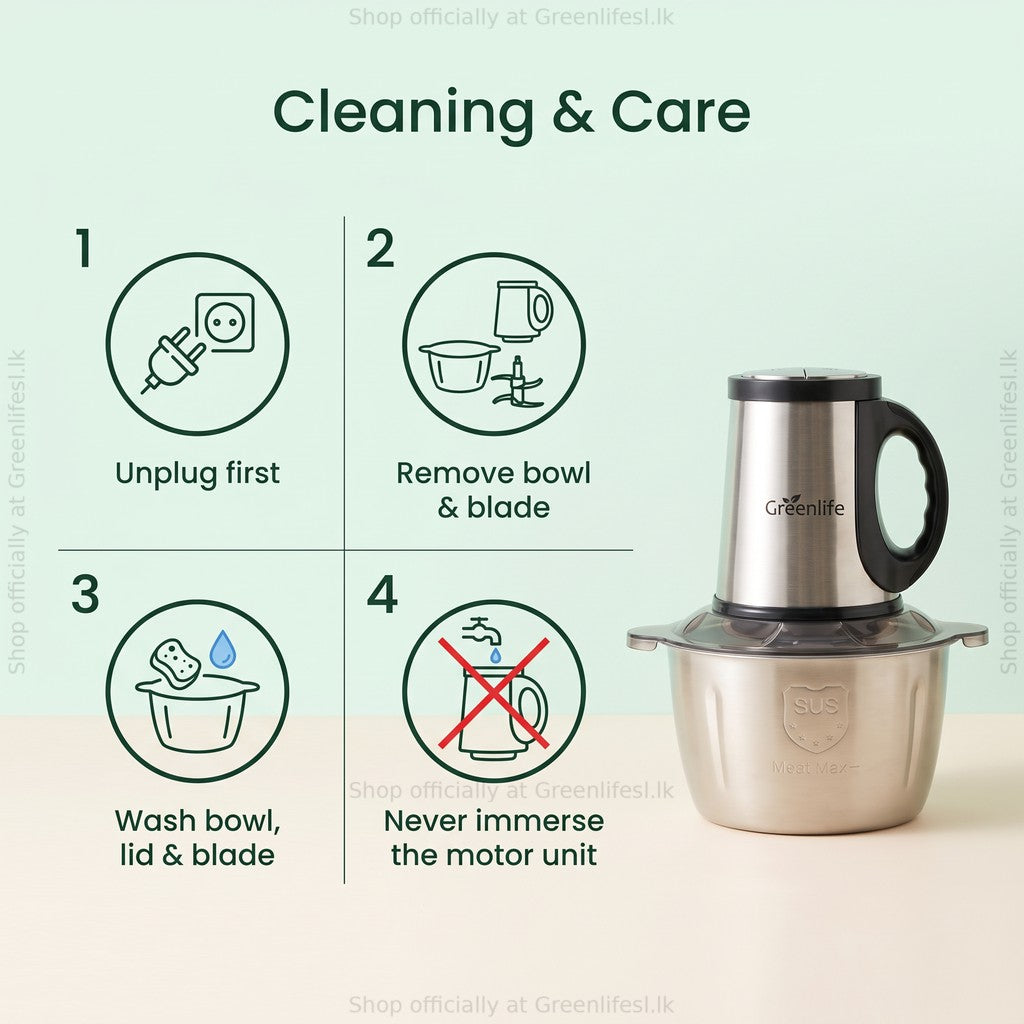 Greenlife 300W 3L electric food chopper care: unplug, remove bowl and blade, wash, never immerse the motor unit