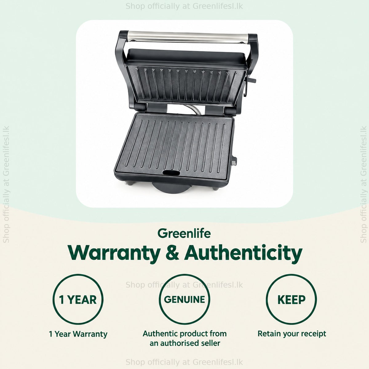 Greenlife 800W grill maker warranty card: 1 year warranty, authentic product, retain your receipt
